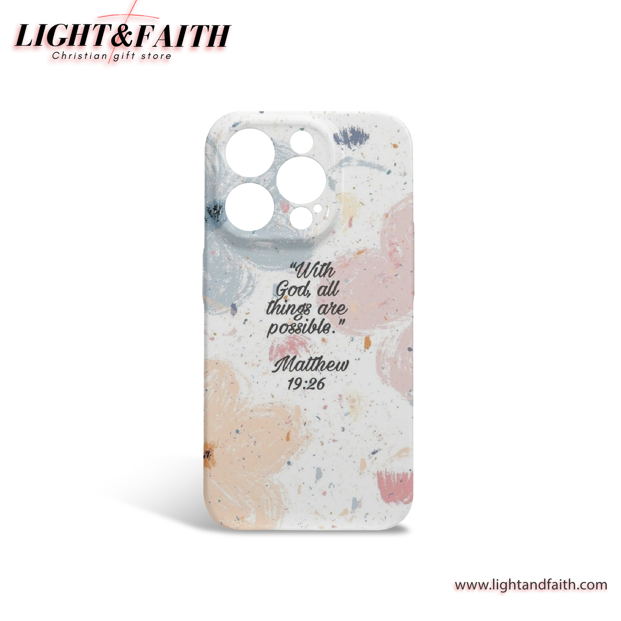 With God, all things are possible - Matthew 19:26 Phone Case, Christian Phone Case, Bible Verse Phone Case, Religious Gift, PCLAF54